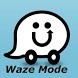 Waze Mode